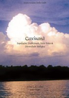 Caxiuanã. Populações tradicionais, meio físico & diversidade biológica