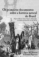 Os Primeiros Documentos sobre a história natural do Brasil (1500-1511)