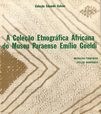 A Coleção etnográfica africana do Museu Paraense Emílio Goeldi