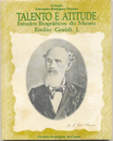 Talento e Atitude: Estudos Biográficos do Museu Emílio Goeldi, I