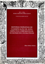 Sistemas indígenas de classificação de aves: aspectos comparativos, ecológicos e evolutivos