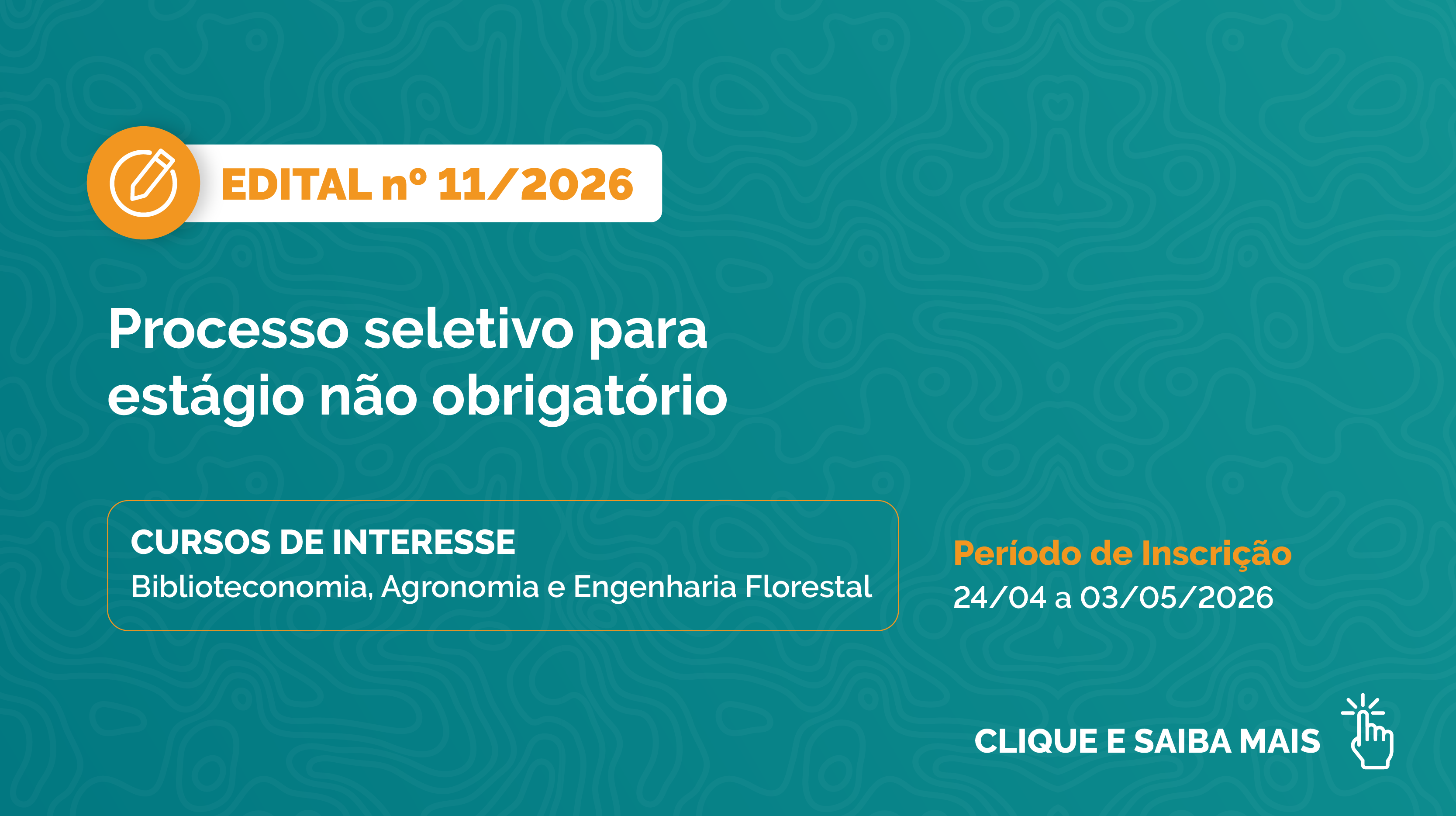 banner com fundo verde e texto na cor branca informando sobre o edital 11/2026 do processo seletivo