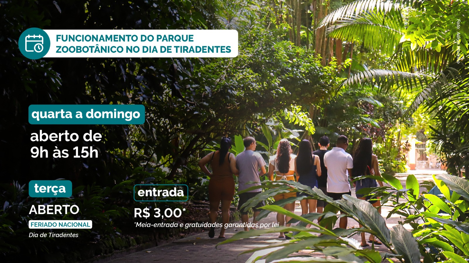 Banner com imagem de visitantes, informando sobre o funcionamento do Parque no feriado de Tiradentes