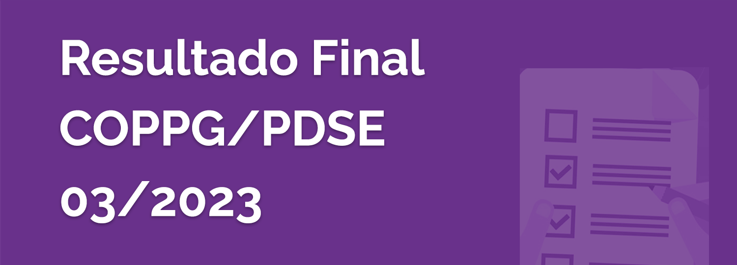 Pdse Resultado Final COPPG/PDSE 03/2023 - Imagem