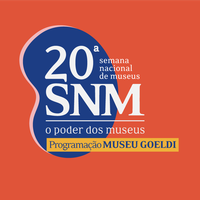 Museu Goeldi tem programação híbrida na 20ª Semana Nacional de Museus