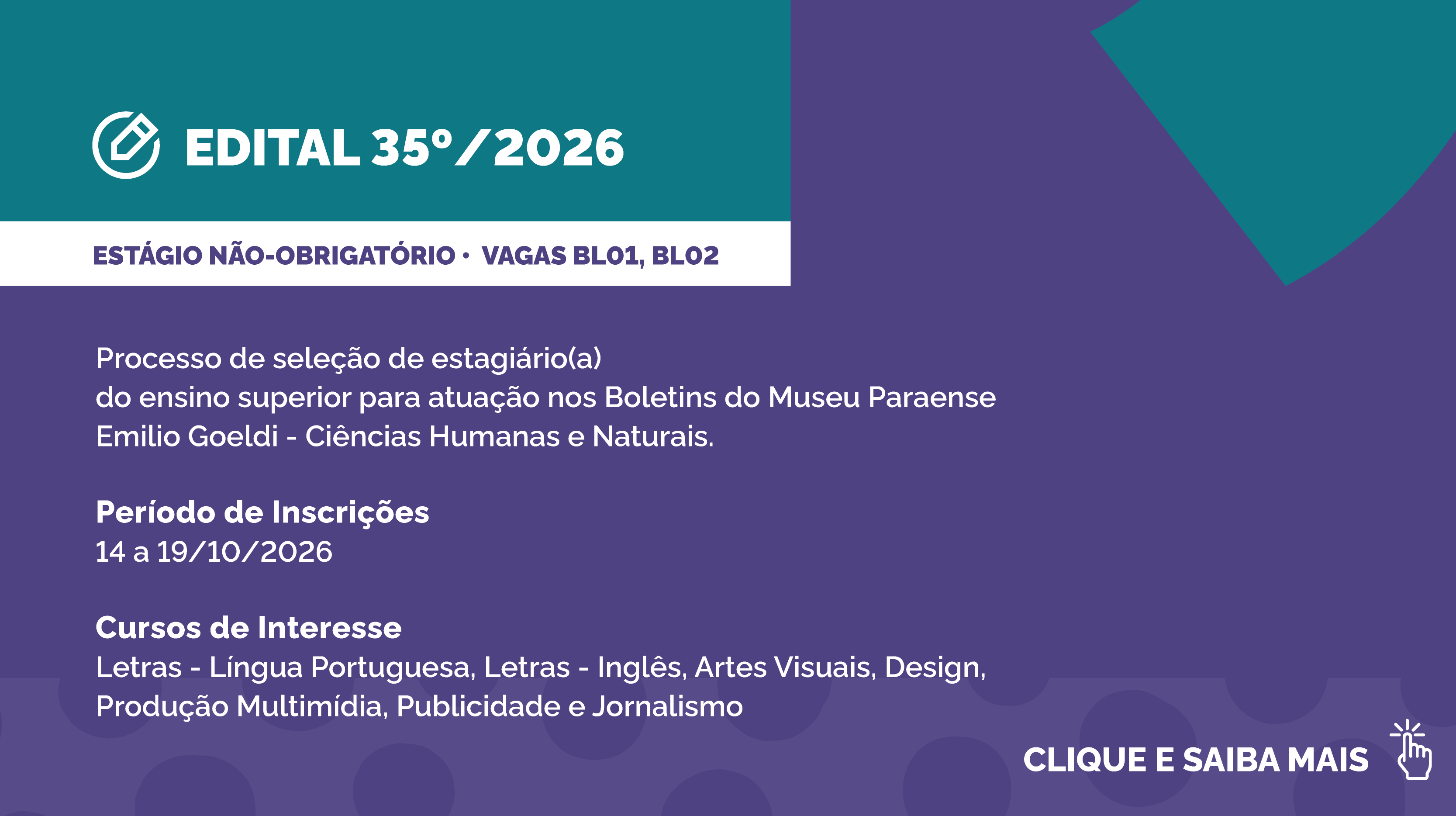 Processo seletivo para estágio não-obrigatório - Clique e saiba mais