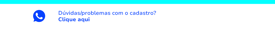 Dúvidas/problemas como cadastro? Clique aqui