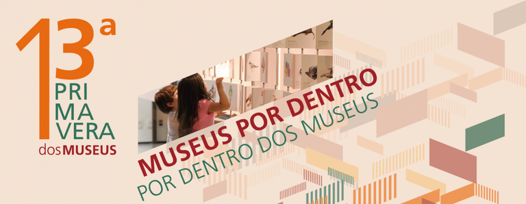 13ª Primavera dos Museus