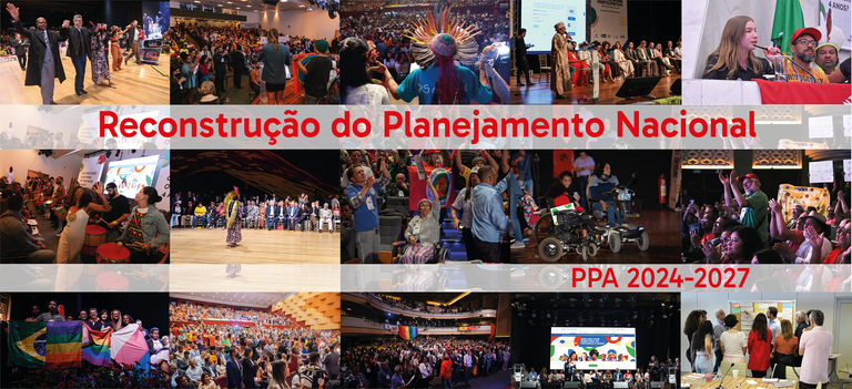 Exposição “Reconstrução do Planejamento Nacional: PPA 2024-2027”