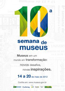10ª Semana de Museus: mais de 3,4 mil eventos inscritos para a edição 2012
