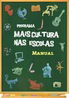Mais Cultura nas Escolas: programa prorroga inscrições até 10 de agosto