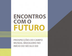 imagem noticia Ibram disponibiliza novas publicações online na área de museus.png