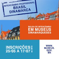 Museus dinarmarqueses receberão profissionais brasileiros para intercâmbio