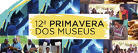Primavera dos Museus começa na segunda-feira