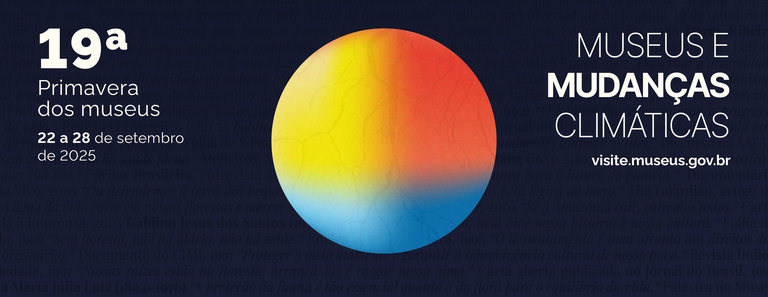 Primavera dos Museus segue com intensa programação nacional: confira o que fazer neste fim de semana