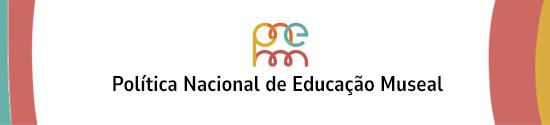 Site da Política Nacional de Educação Museal