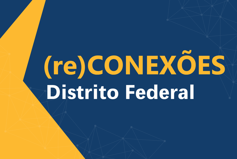 (re)Conexões Brasília - 28 de setembro