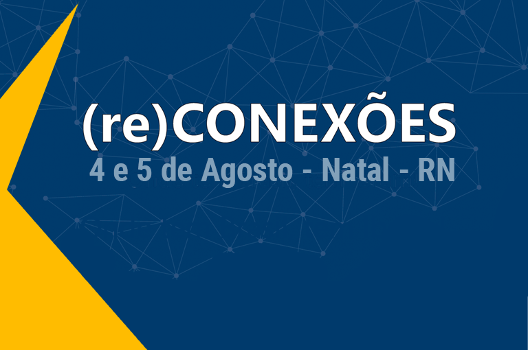 Banner de Divulgação - (re)Conexões 2026 Rio Grande do Norte