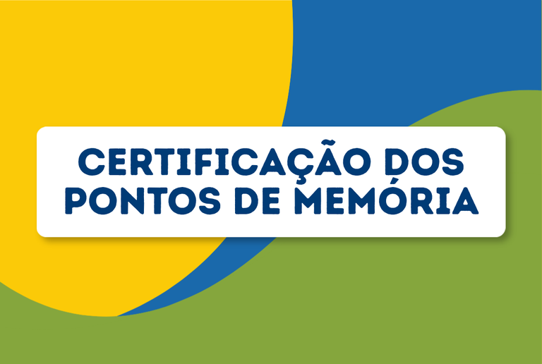 Banner sobre certificação e inscrição do Cadastro Nacional de Pontos de Memória
