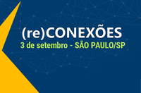 São Paulo recebe edição do Programa (re)Conexões para debater participação social e futuro das políticas públicas para museus