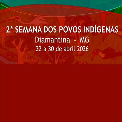 Imagem de fundo verde e marrom com texto que informa a Semana dos povos indígenas