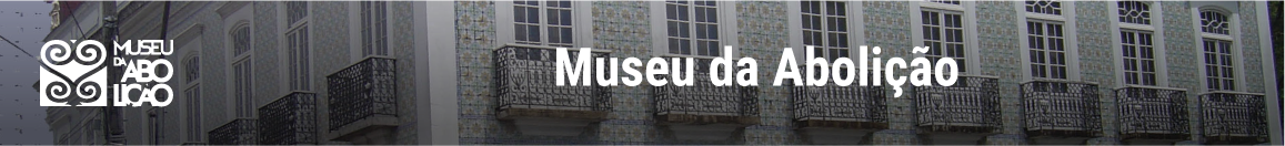Museu_Abolição_PC.png