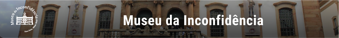 Banner da página inicial do Museu da Inconfidência