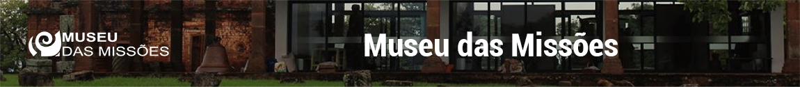 Banner da página inicial do Museu das Missões