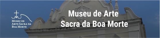 Banner da página inicial do Museu de Arte Sacra da Boa Morte
