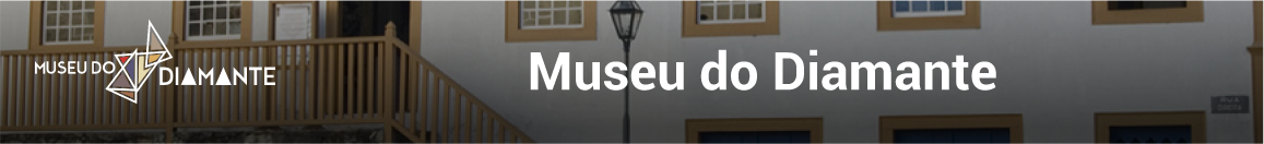 Banner da página inicial do Museu do Diamante