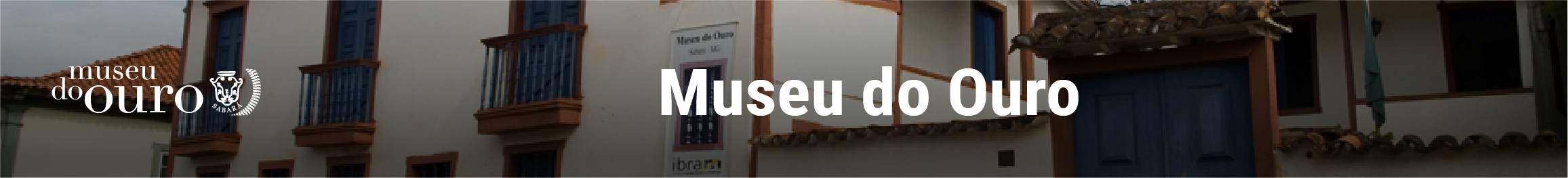 Banner da página inicial do Museu do Ouro