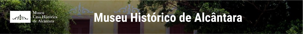 Banner da página inicial do Museu Histórico de Alcântara