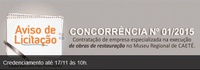 Aviso de licitação para obras de restauração no Museu Regional de Caeté