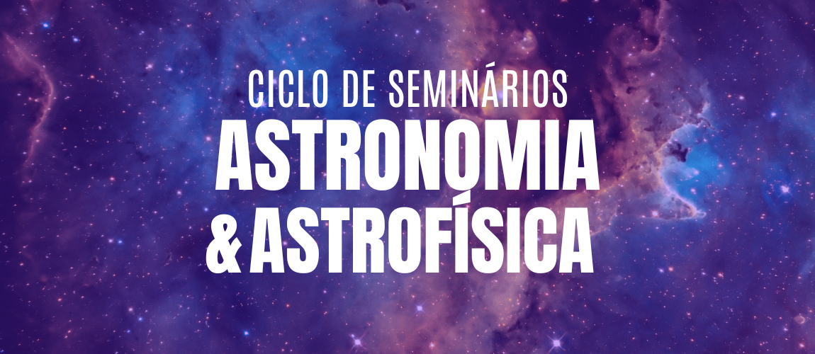 Ciclo de Seminários da COAST