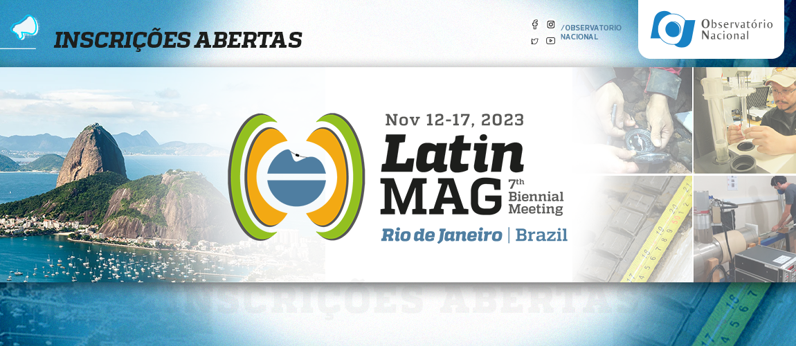7th LatinMag Biennial Meeting: inscrições abertas