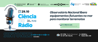 Ciência no Rádio explica os equipamentos que o Observatório Nacional lançou ao mar para monitorar terremotos