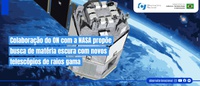 Colaboração do ON com a NASA propõe busca de matéria escura com novos telescópios de raios gama