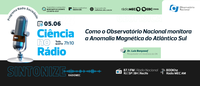 Como o Observatório Nacional monitora a Anomalia Magnética do Atlântico Sul