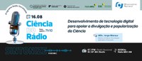 Desenvolvimento de tecnologia digital para apoiar a divulgação e popularização da Ciência