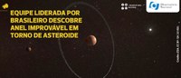 Equipe liderada por brasileiro descobre anel improvável em torno de asteroide
