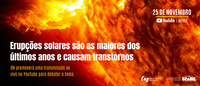 Erupções solares são as maiores dos últimos anos; ON fará "live" sobre o tema