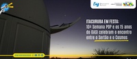 Itacuruba em festa: 10ª Semana POP e os 15 anos do OASI celebram o encontro entre o Sertão e o Cosmos