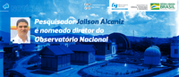 Jailson Alcaniz é nomeado diretor do Observatório Nacional