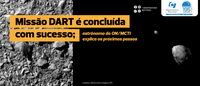Missão DART é concluída com sucesso; astrônomo do ON/MCTI explica os próximos passos