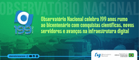 Observatório Nacional celebra 199 anos rumo ao bicentenário com conquistas científicas, novos servidores e avanços na infraestrutura digital