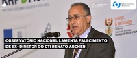 Observatório Nacional lamenta falecimento de ex-diretor do CTI Renato Archer