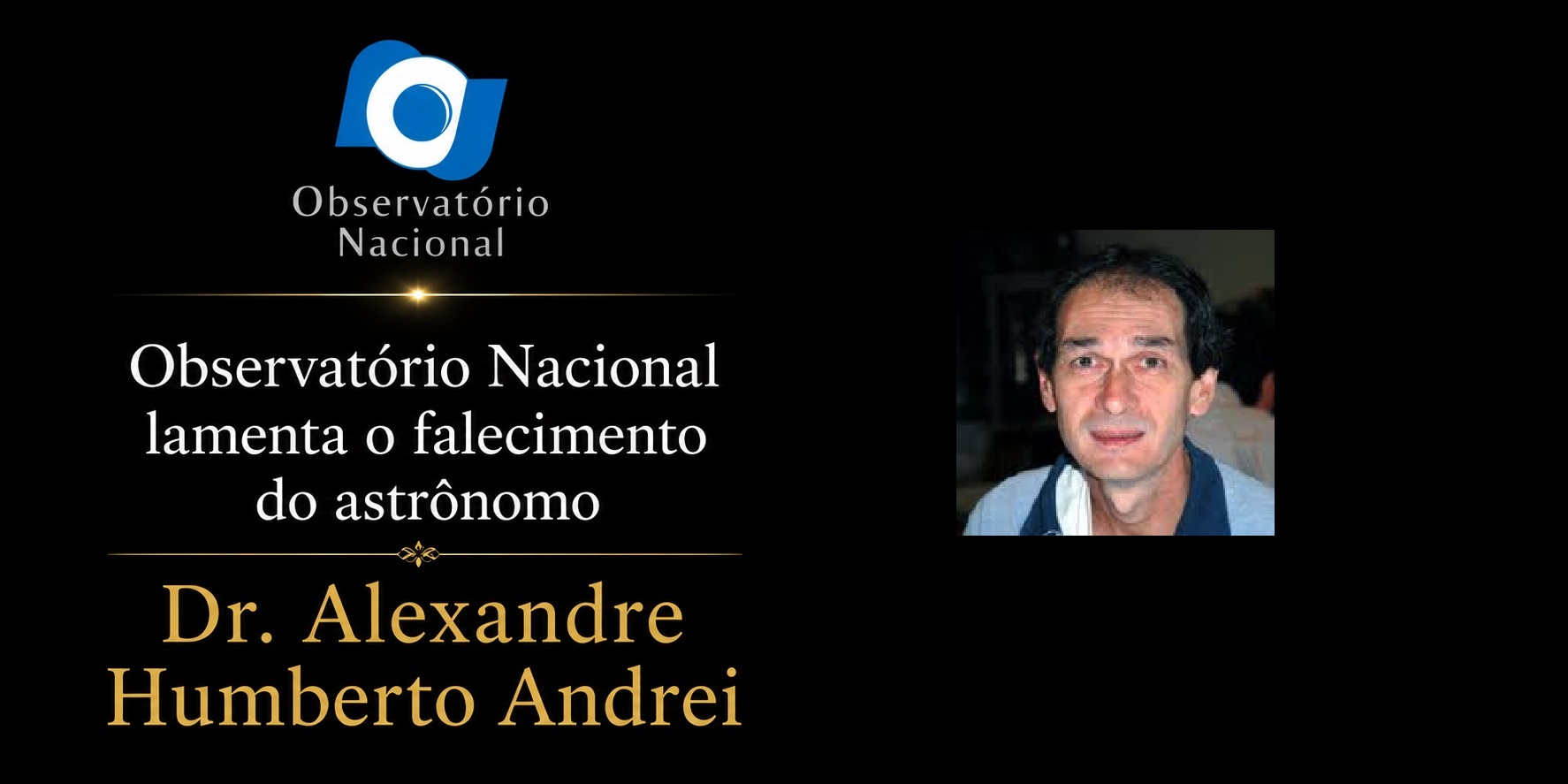 Dr. Alexandre faleceu aos 71 anos. No ON, foi pesquisador titular e professor da pós-graduação