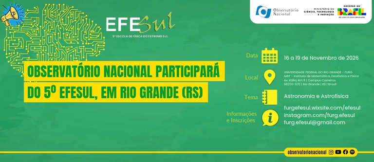 Observatório Nacional participará do 5º EFESul, em Rio Grande (RS)