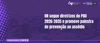 Observatório Nacional segue diretrizes do PDU 2026-2035 e promove palestra de prevenção ao assédio