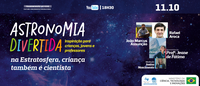 ON promove evento virtual ‘Astronomia Divertida na Estratosfera, criança também é cientista’ na terça-feira (11/10)